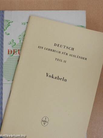 Deutsch - Ein Lehrbuch Für Ausländer II.