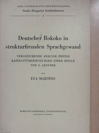 Deutscher Rokoko in strukturfremden Sprachgewand (dedikált példány)