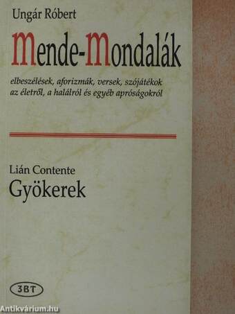 Mende-Mondalák/Gyökerek