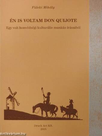 Én is voltam Don Quijote