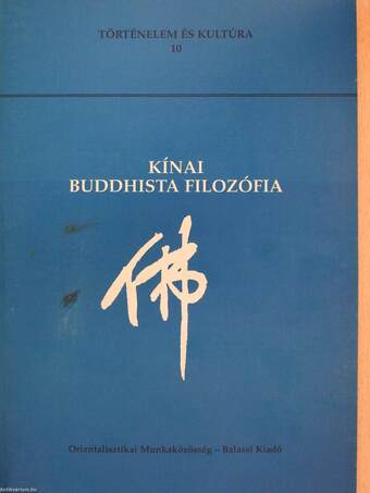 Kínai buddhista filozófia (dedikált példány)