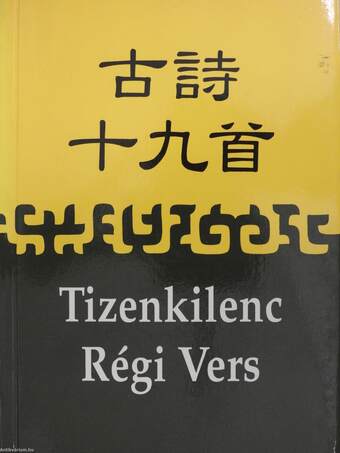 Tizenkilenc régi vers (dedikált példány)