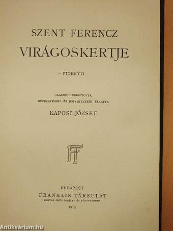 Szent Ferencz virágoskertje