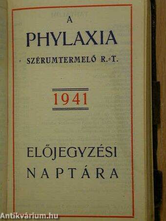 A Phylaxia Szérumtermelő Rt. 1941. előjegyzési naptára