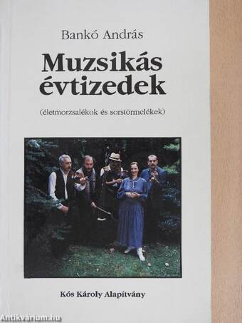 Muzsikás évtizedek