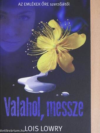 Valahol, messze