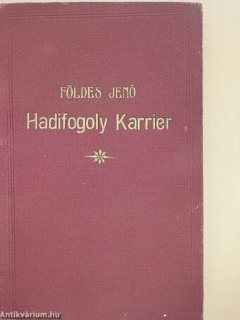 Hadifogoly-karrier