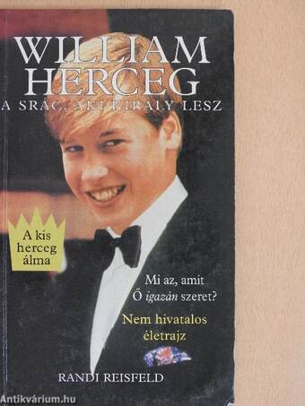 William Herceg - A srác, aki király lesz