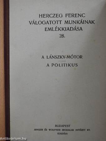 A Lánszky-mótor/A politikus