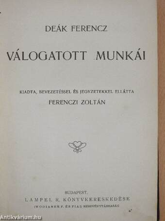 Deák Ferencz válogatott munkái