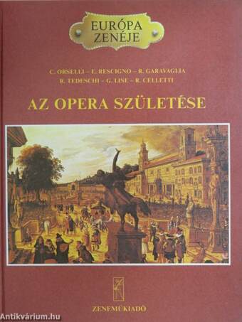 Az opera születése