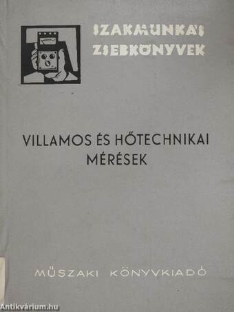 Villamos és hőtechnikai mérések