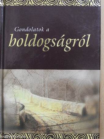 Gondolatok a boldogságról