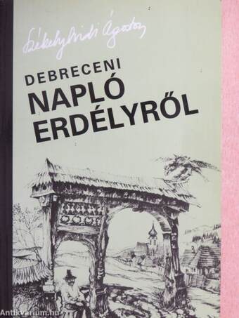 Debreceni Napló Erdélyről