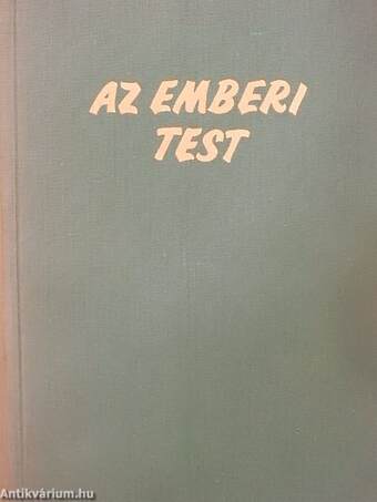 Az emberi test I-II.