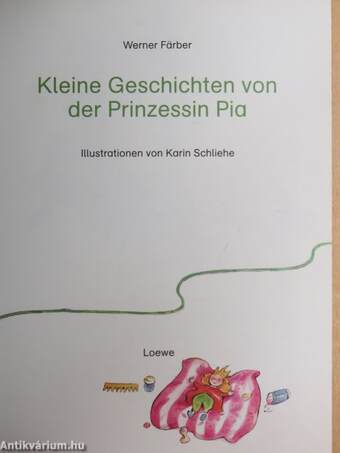 Kleine Geschichten von der Prinzessin Pia