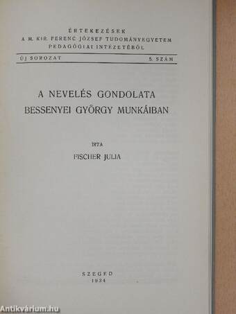 A nevelés gondolata Bessenyei György munkáiban