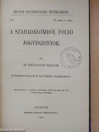 A szabadalomból folyó jogviszonyok/A cheque/Az anthropologiai jelek értéke az elmekórtanban/A hallgatólagos akaratnyilvánitásról/A szabadalmi törvényjavaslat/Az otthon védelme a büntetőjogban/A meghatalmazott által elkövetett csalás