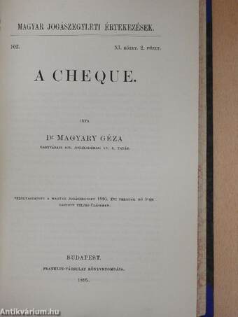 A szabadalomból folyó jogviszonyok/A cheque/Az anthropologiai jelek értéke az elmekórtanban/A hallgatólagos akaratnyilvánitásról/A szabadalmi törvényjavaslat/Az otthon védelme a büntetőjogban/A meghatalmazott által elkövetett csalás