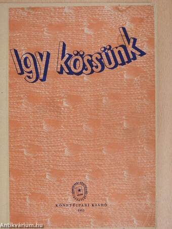 Igy kössünk