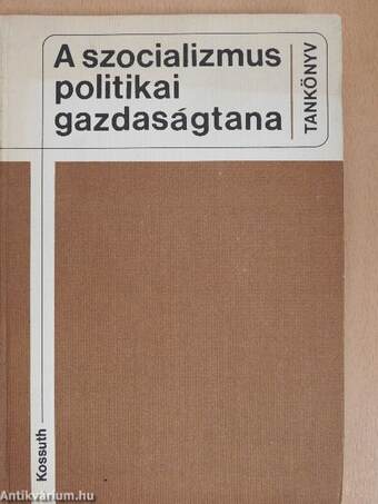 A szocializmus politikai gazdaságtana