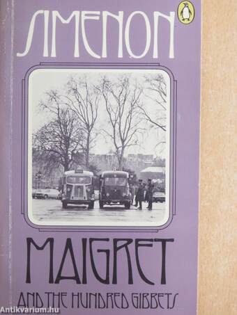 Maigret and the Hundred Gibbets