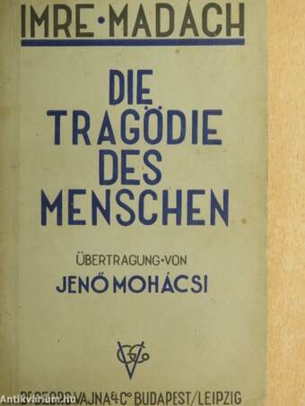 Die Tragödie des Menschen