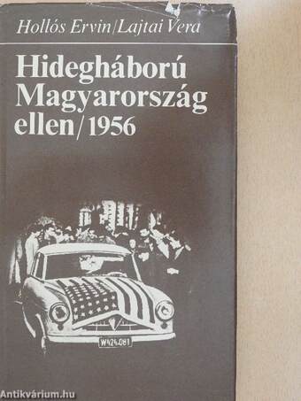 Hidegháború Magyarország ellen/1956