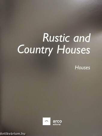 Rustic and Country Houses