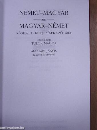 Német-magyar és magyar-német régészeti kifejezések szótára