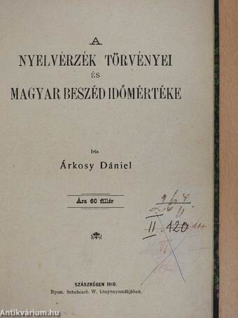 A nyelvérzék törvényei és magyar beszéd időmértéke