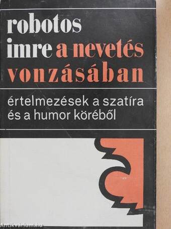 A nevetés vonzásában