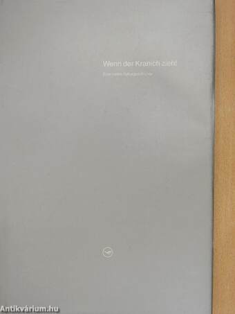 Wenn der Kranich zieht