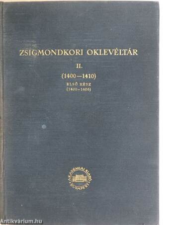 Zsigmondkori oklevéltár II./1.