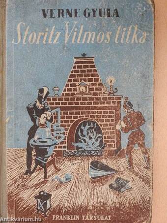 Storitz Vilmos titka