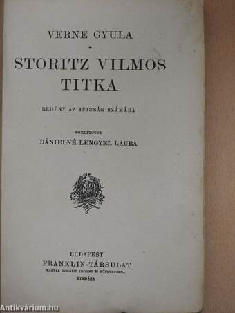 Storitz Vilmos titka