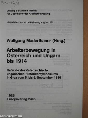 Arbeiterbewegung in Österreich und Ungarn bis 1914