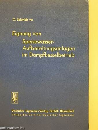 Eignung von Speisewasser-Aufbereitungsanlagen im Dampfkesselbetrieb I.