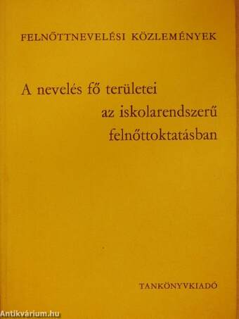 A nevelés fő területei