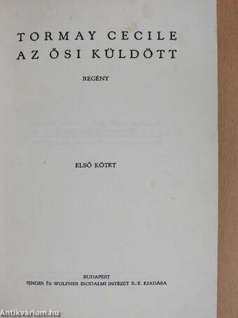 Az ősi küldött I-III.