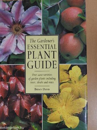 The Gardener's Essential Plant Guide