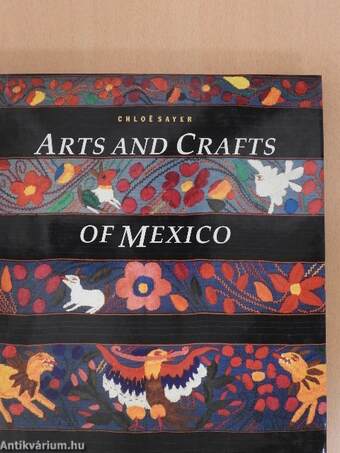 Arts and Crafts of Mexico