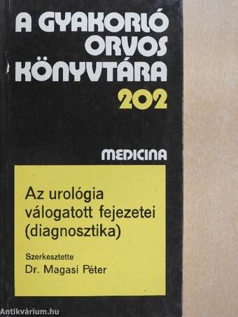 Az urológia válogatott fejezetei (diagnosztika)