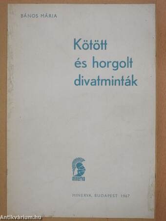 Kötött és horgolt divatminták