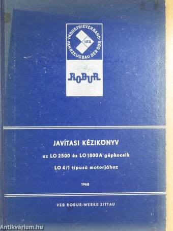 Javítási kézikönyv az LO2501 és LO1801A gépkocsik LO4/1 típusú motorjához