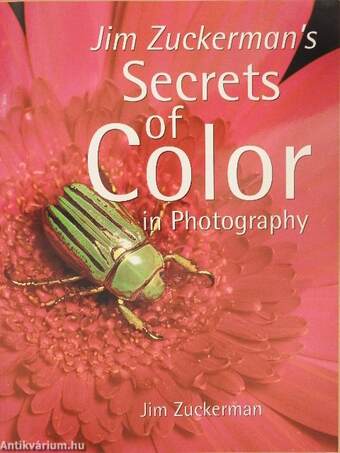 Jim Zuckerman's Secrets of Color in Photography