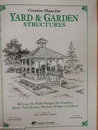 Creative Plans For Yard & Garden Structures