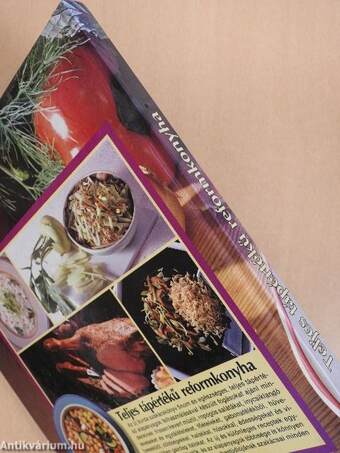 Teljes tápértékű reformkonyha