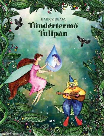 Tündértermő tulipán