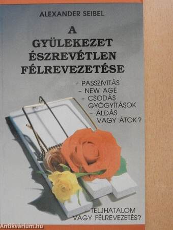 A gyülekezet észrevétlen félrevezetése